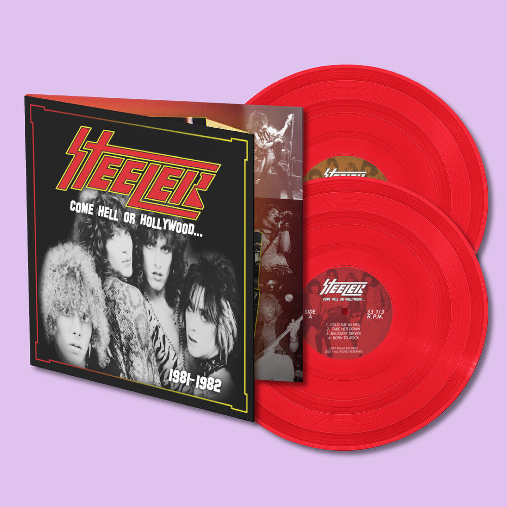 the album cover for Steeler - Come Hell or Hollywood 1981-1982 - Red