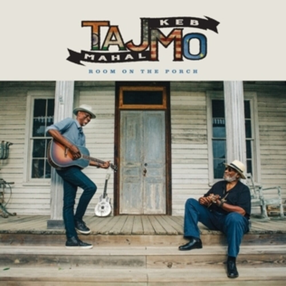 the album cover for Taj Mahal &amp; Keb' Mo' - Room On The Porch [Indie Exclusive Opaque Custard vinyl]