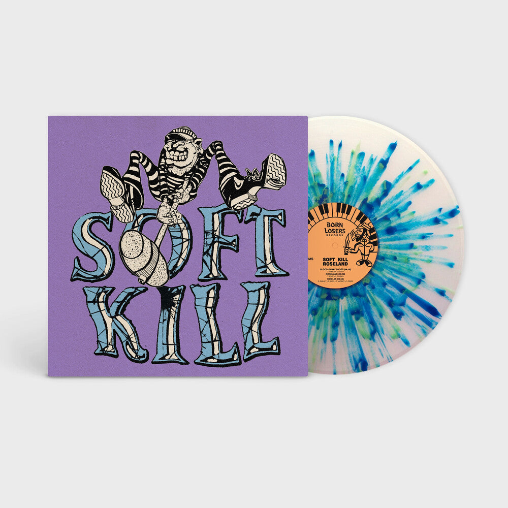 the album cover for Soft Kill - Roseland (Blue) [Clear Vinyl] (Grn) (Spla)