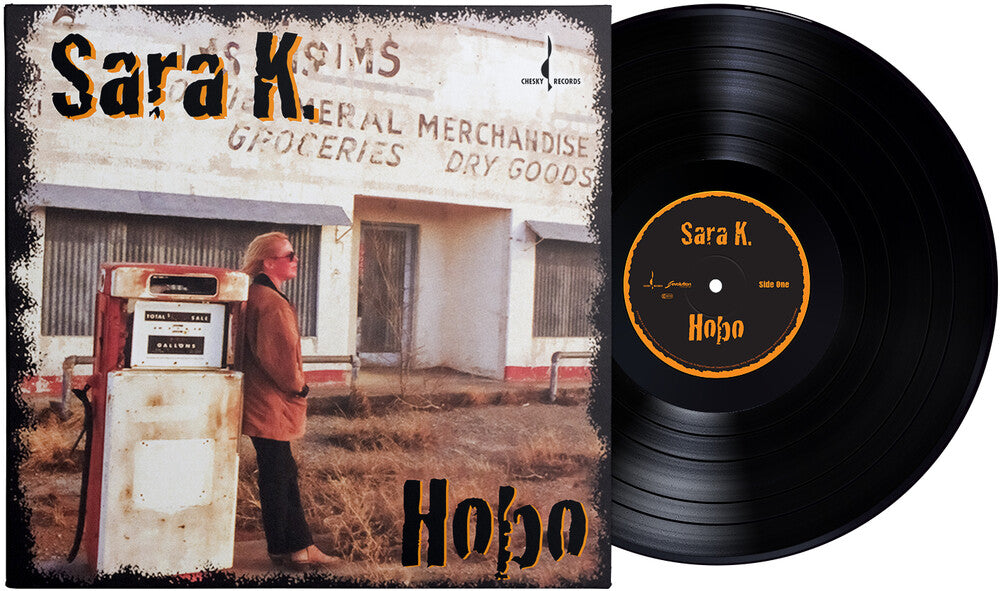 the album cover for Sara K - Hobo (Gate) [180 Gram] (Org) (Auto) [Download Included]