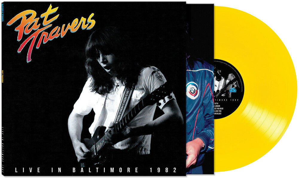 the album cover for Pat Travers - Live In Baltimore 1982 [LP Limited yellow]