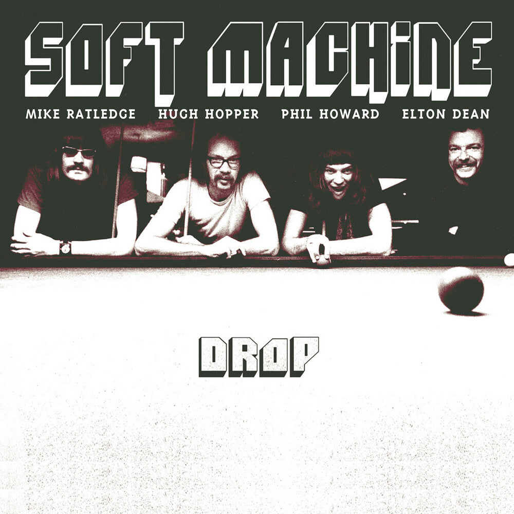 the album cover for Soft Machine - Drop [Reissue]