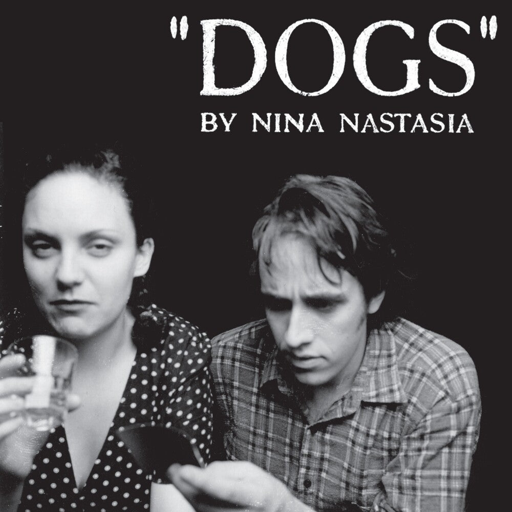 the album cover for Nina Nastasia - Dogs [Colored Vinyl] (Wht)