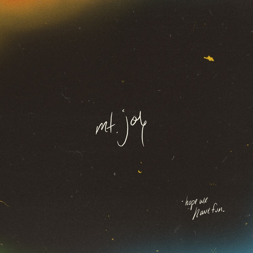 the album cover for Mt. Joy - Hope We Have Fun [180g Coyote Brown LP]