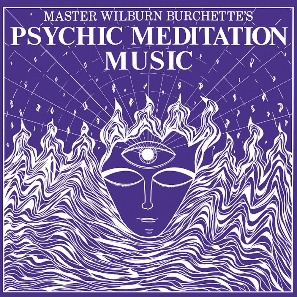 the album cover for Wilburn Burchette  Master - Psychic Meditation Music - White [Colored Vinyl] (Wht)