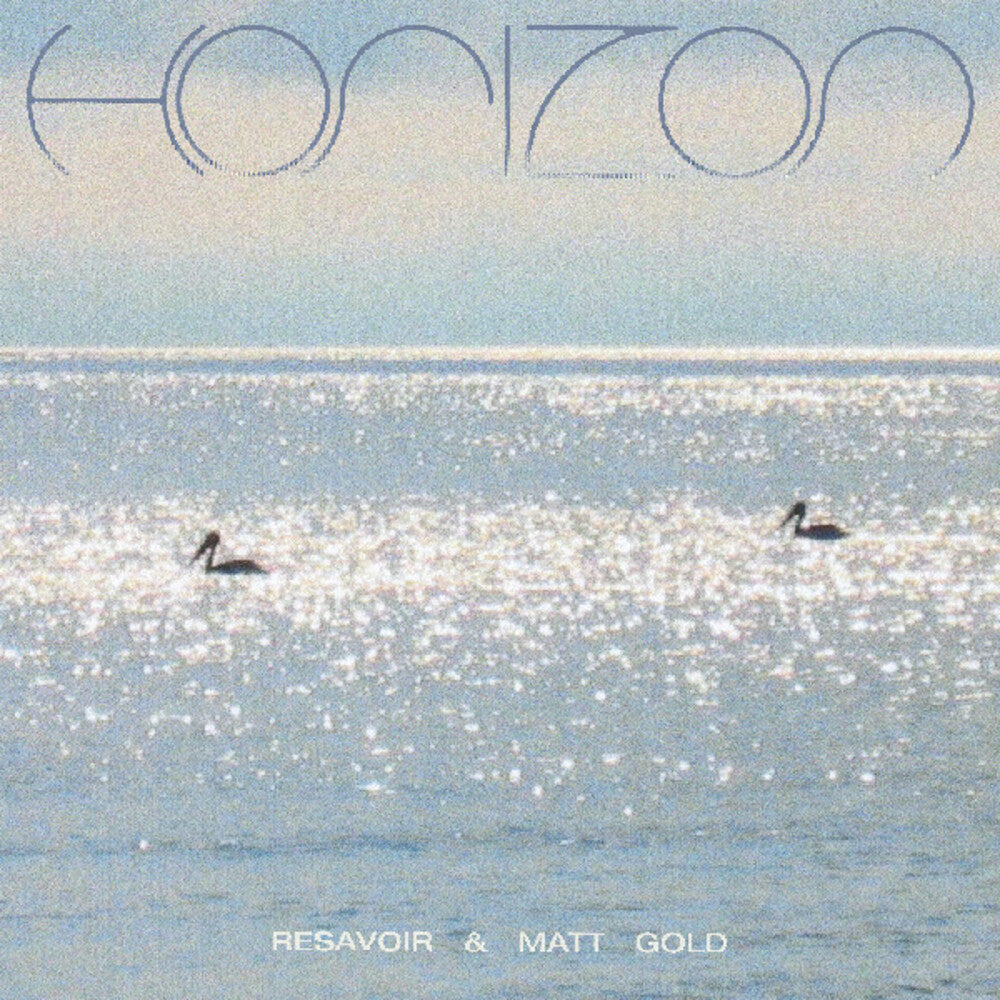 the album cover for Resavoir / Gold, Matt - Horizon