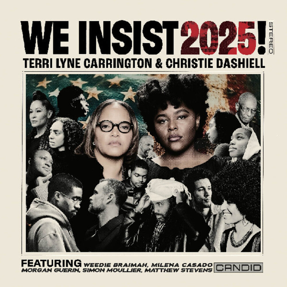 the album cover for Terri Carrington  Lyne / Dashiell,Christie - We Insist 2025