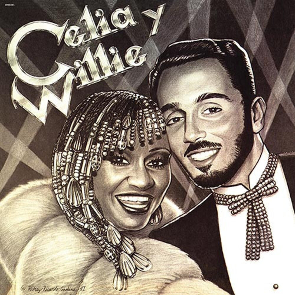 the album cover for Celia Cruz &amp; Willie Colon - Celia y Willie (Remastered 2025)