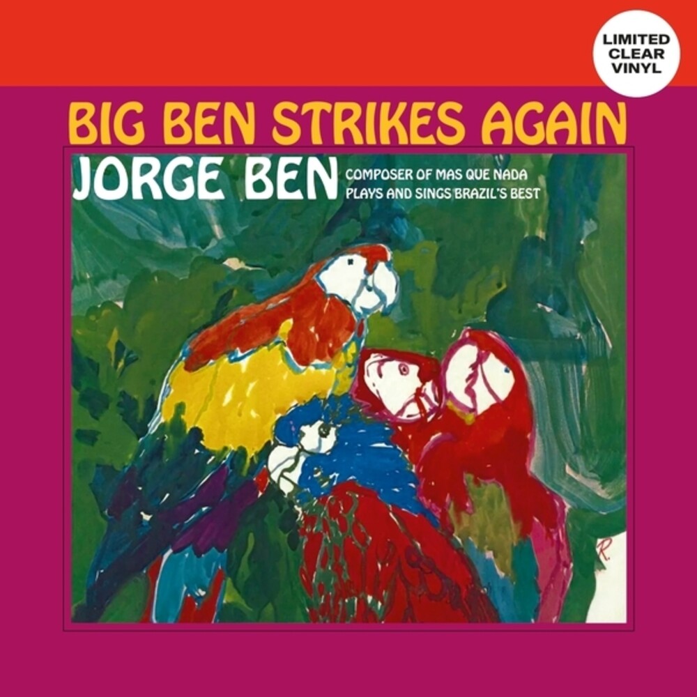 the album cover for Jorge Ben - Big Ben Strikes Again [Clear Vinyl]