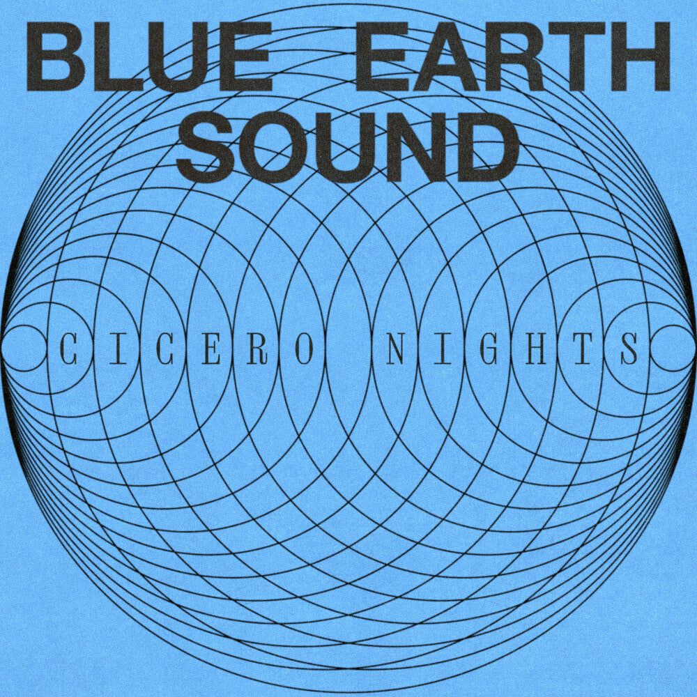 the album cover for Blue Earth Sound - Cicero Nights