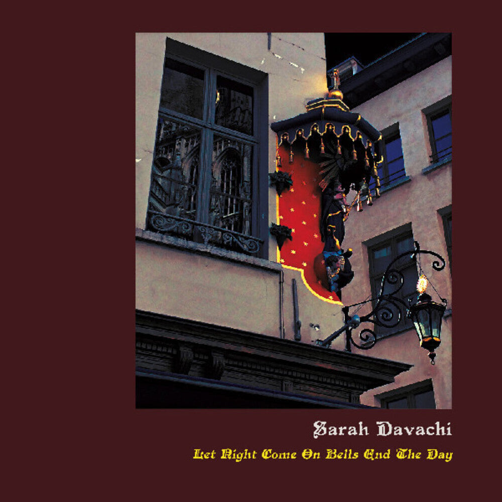 the album cover for Sarah Davachi - Let Night Come On Bells End The Day [Colored Vinyl] (Ylw)