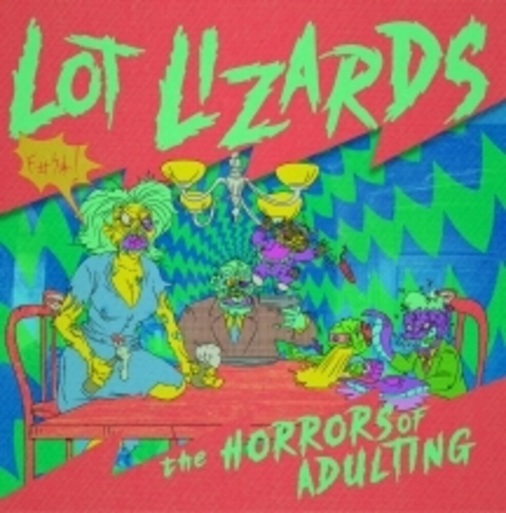 the album cover for Lot Lizards - Horrors Of Adulting