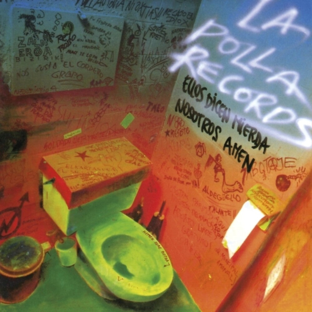 the album cover for Polla Records - Ellos Dicen Mierda Nosotros Amen