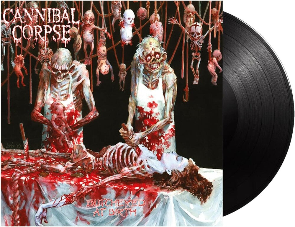 the album cover for Cannibal Corpse - Butchered At Birth (Uk)