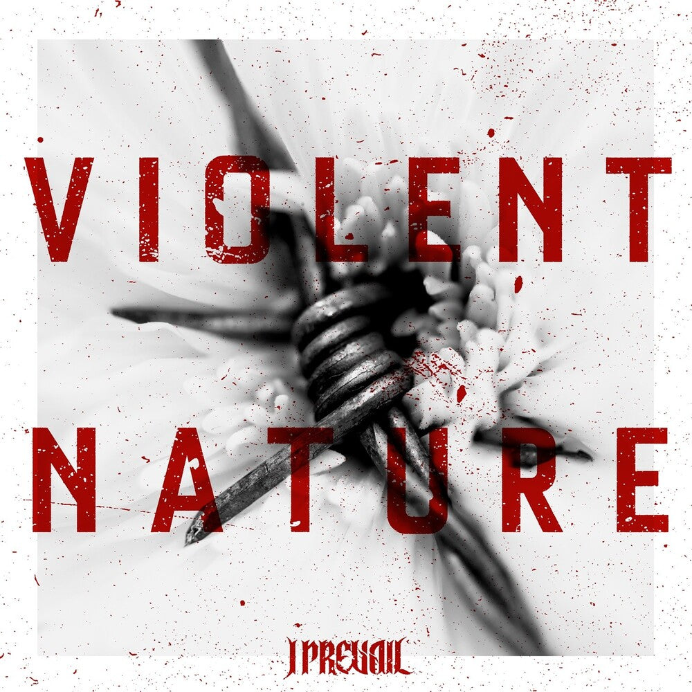 the album cover for I Prevail - Violent Nature