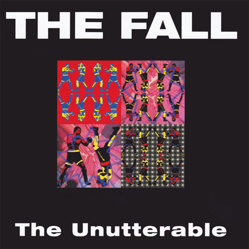 the album cover for FALL - Unutterable (Uk)