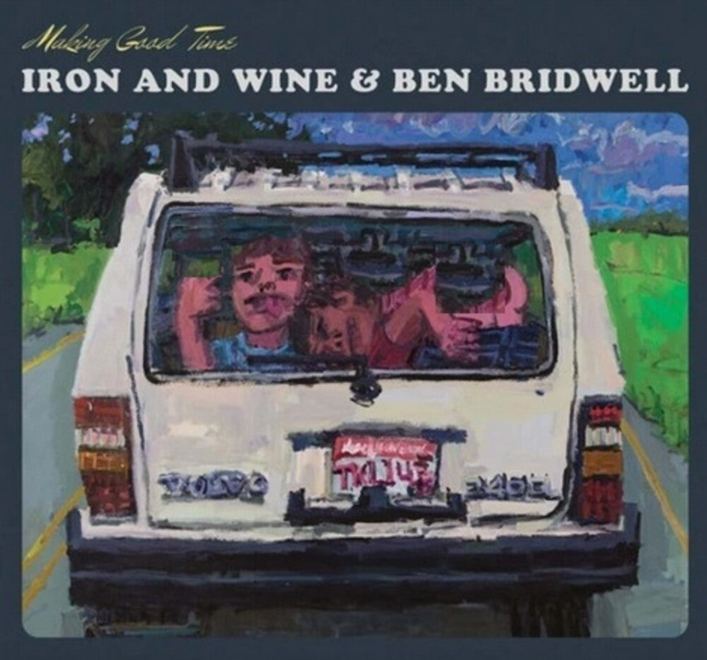 the album cover for Iron & Wine & Ben Bridwell - Making Good Time Ep