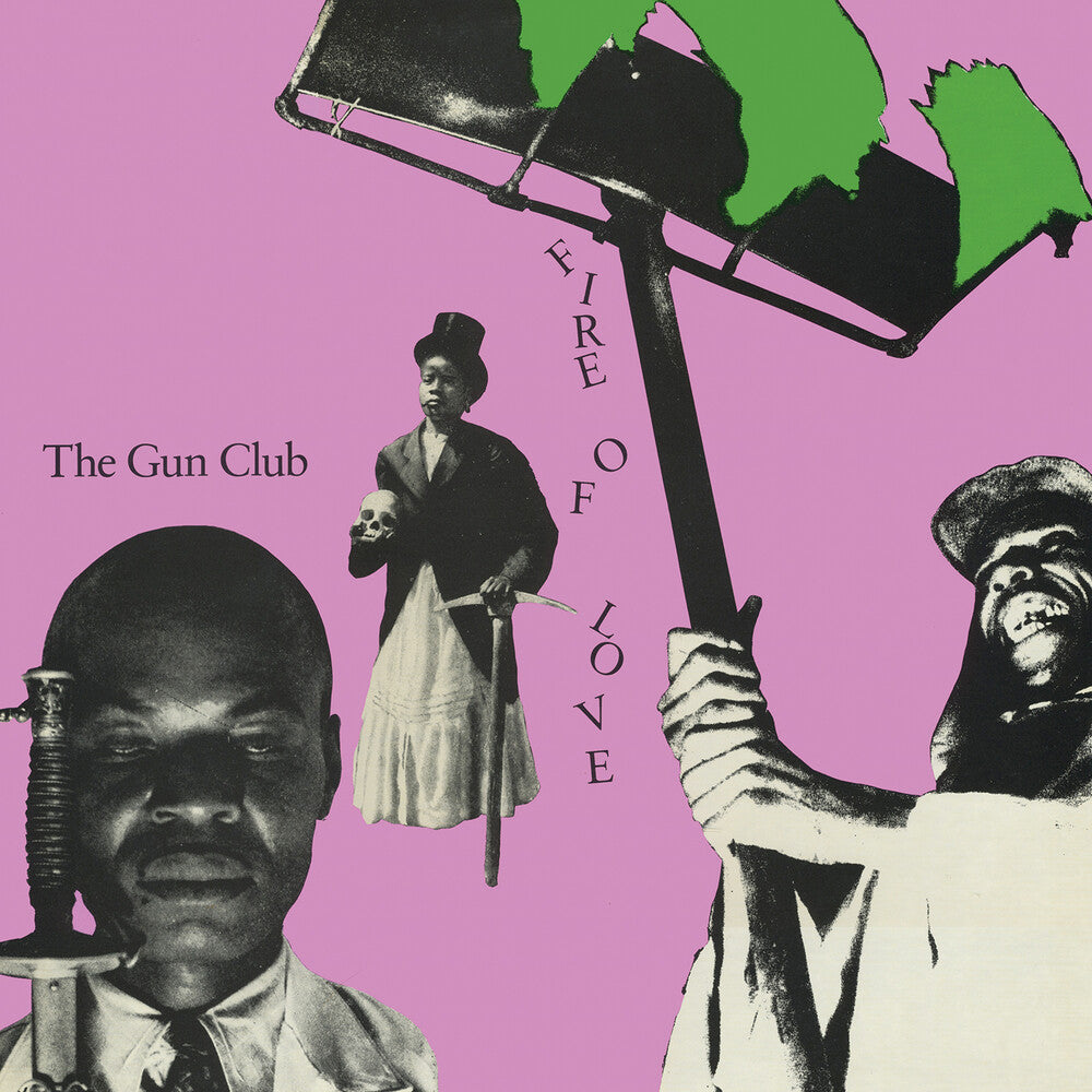 the album cover for Gun Club - Fire Of Love [Remastered]