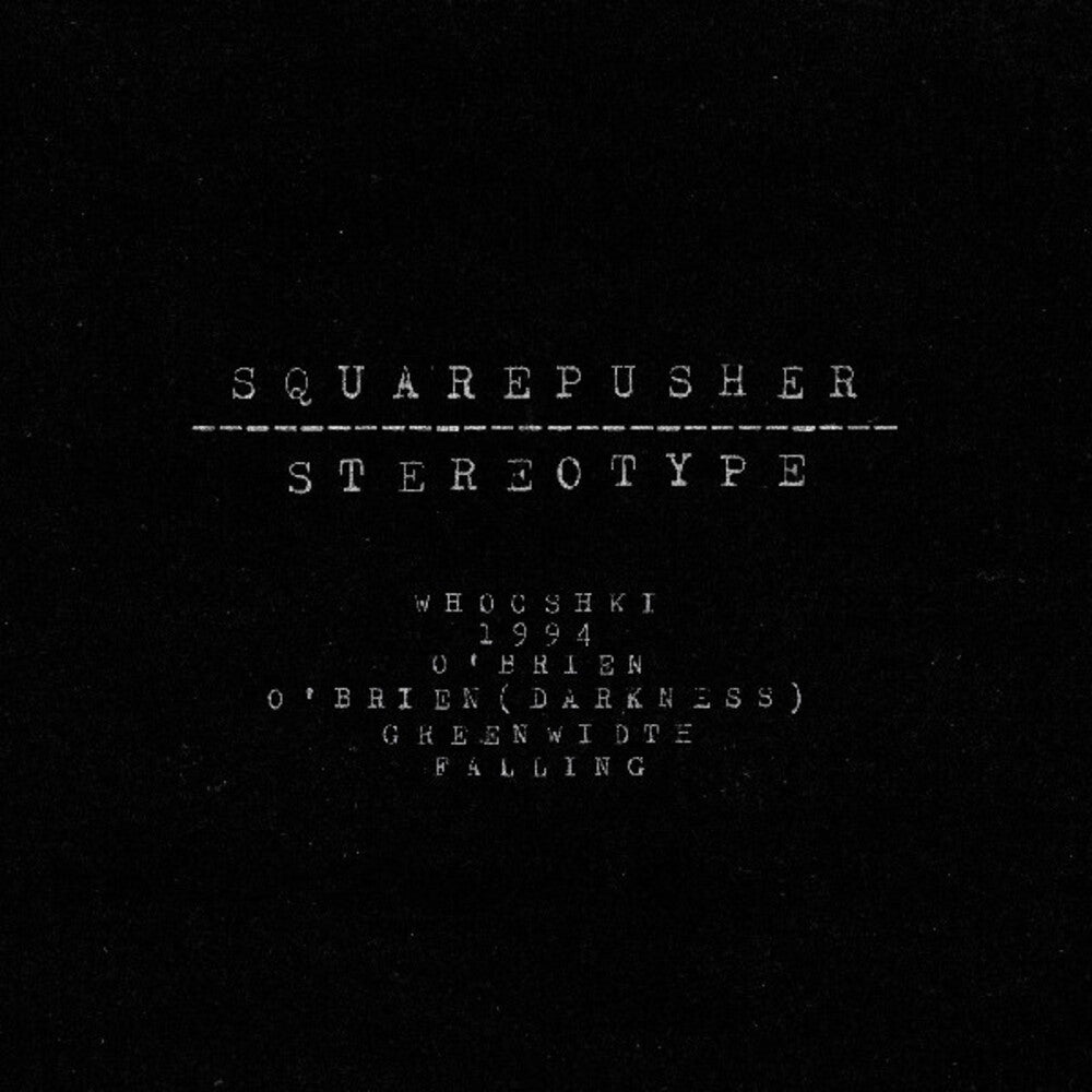 the album cover for Squarepusher - Stereotype
