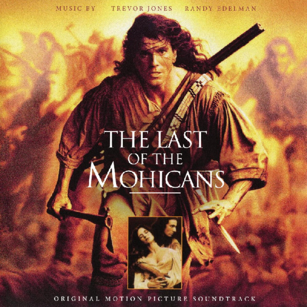 the album cover for Trevor Jones  / Edelman,Randy (Colv) (Gate) (Pech) - Last Of The Mohicans - O.S.T. [Colored Vinyl] (Gate) (Pech)