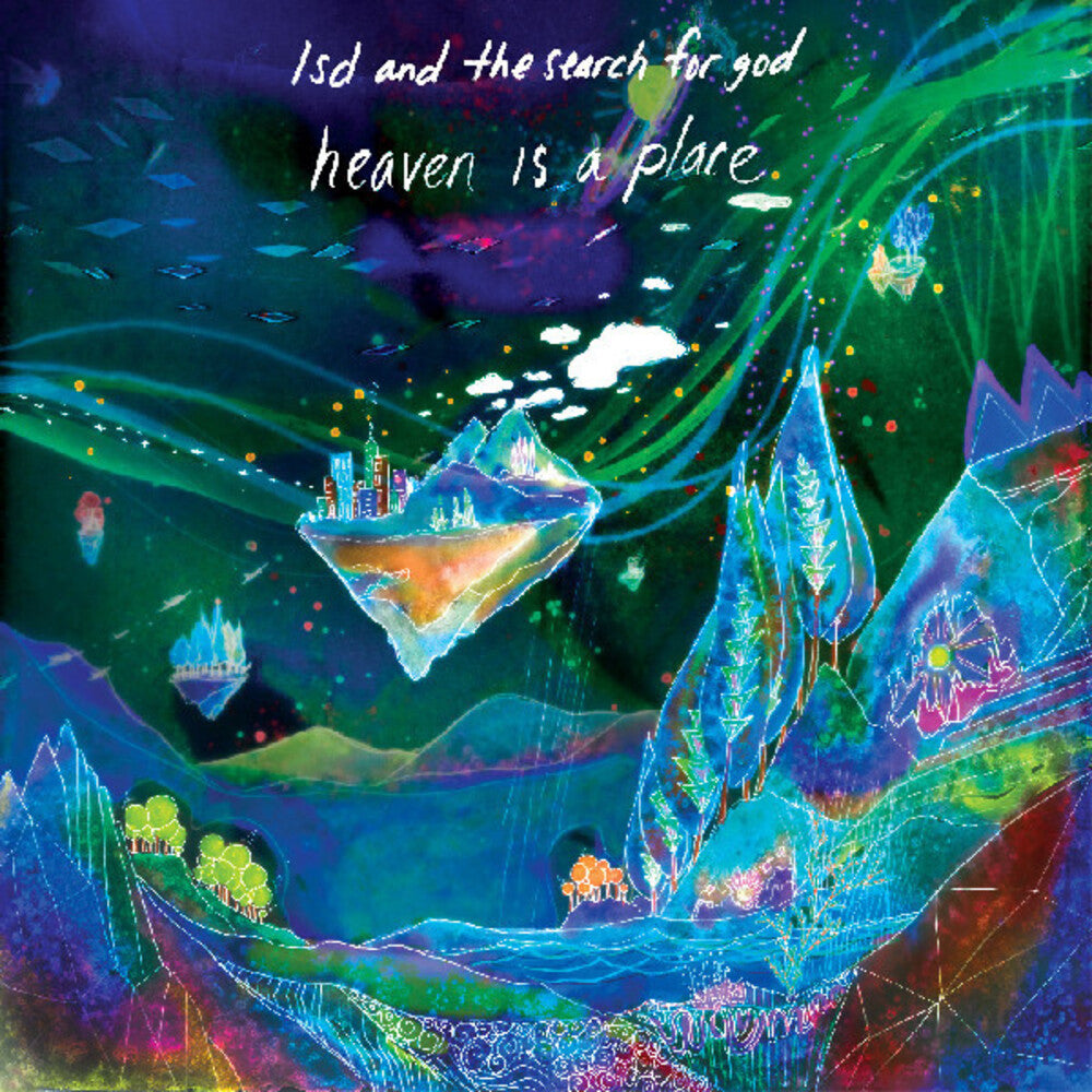 the album cover for LSD and the Search for God - Heaven Is A Place (DELUXE EDITION) [Blue Dream Vinyl, 24x24 poster, foil cover]