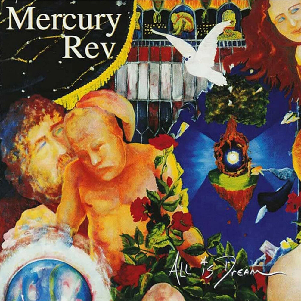 the album cover for Mercury Rev - All Is Dream - 25th Anniversary (Uk)