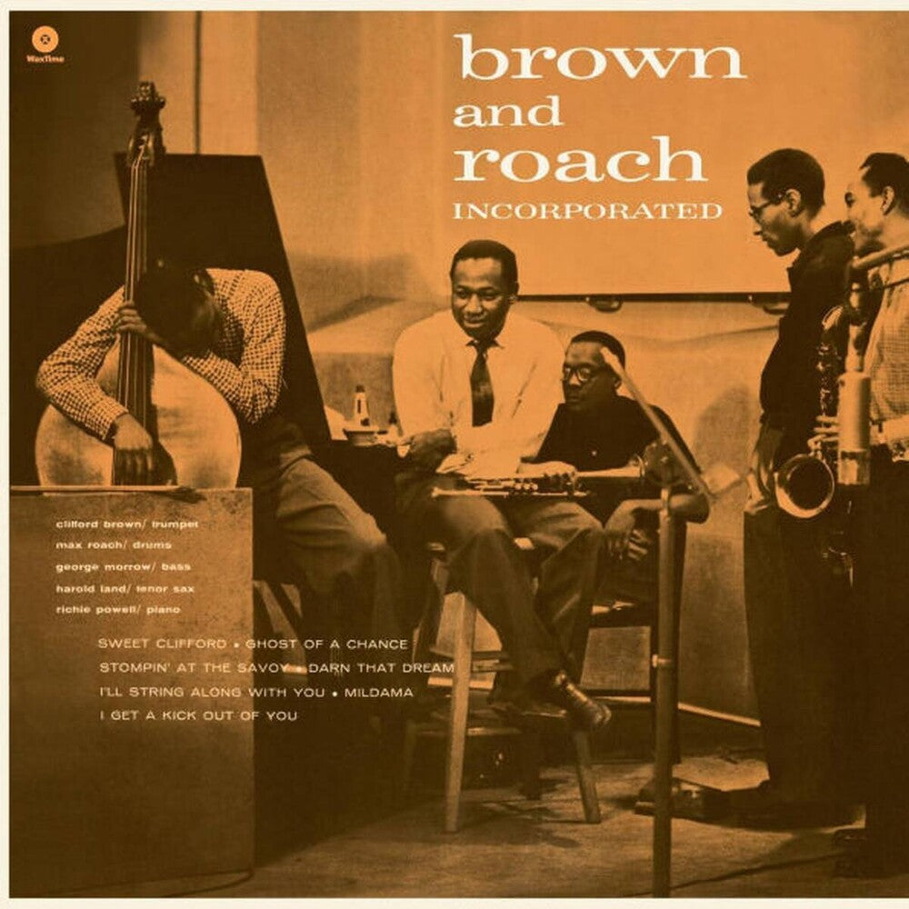 the album cover for Clifford Brown  / Roach,Max - Brown & Roach Incorporated (Bonus Tracks) [Limited Edition]