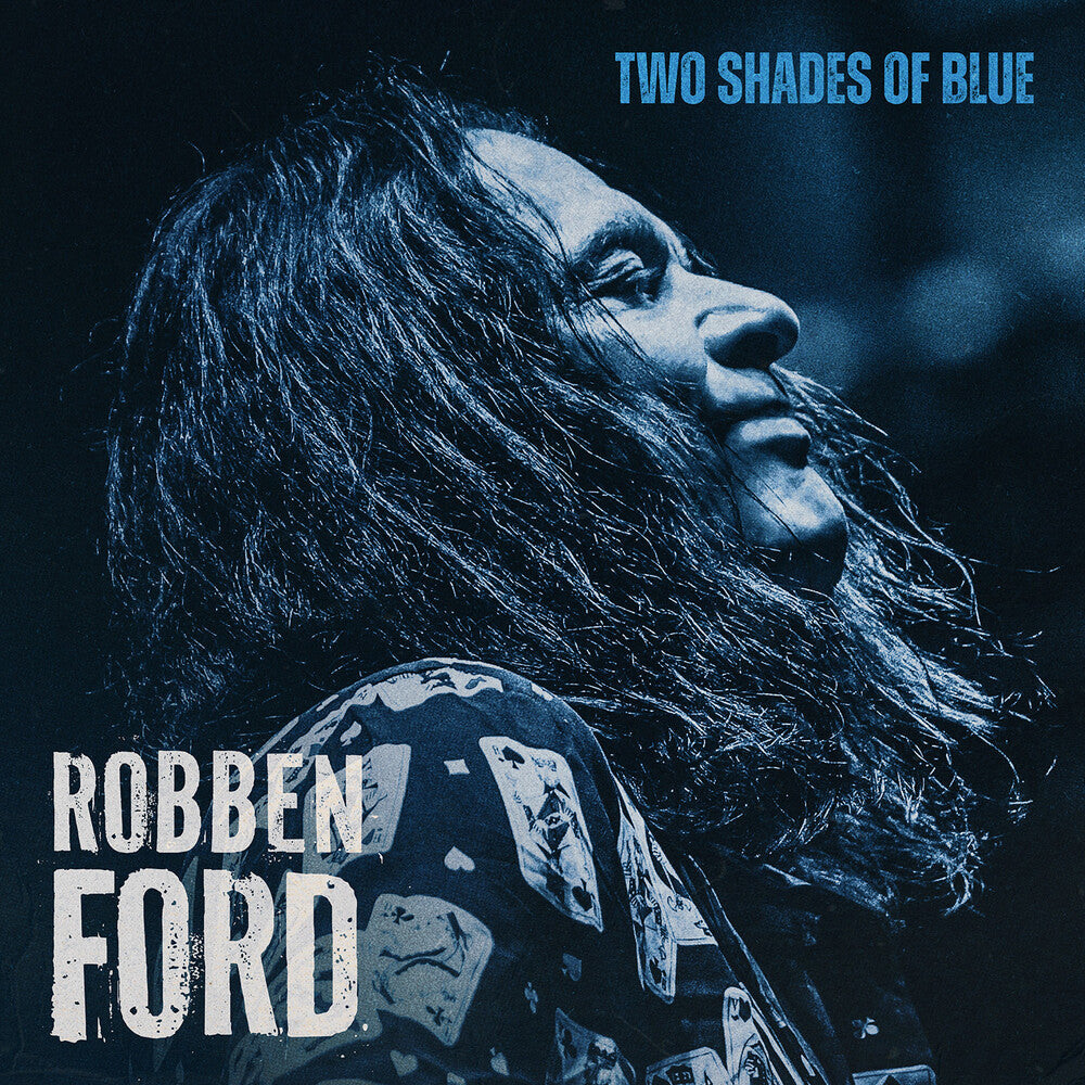 the album cover for Robben Ford - Two Shades Of Blue