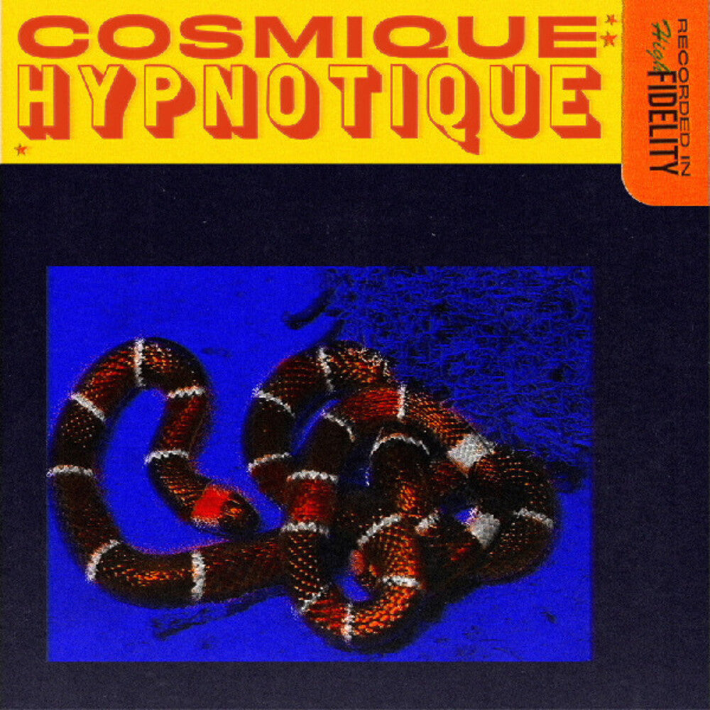 the album cover for Cosmique Hypnotique - Cosmique Hypnotique [Orange Yellow Colored Vinyl]