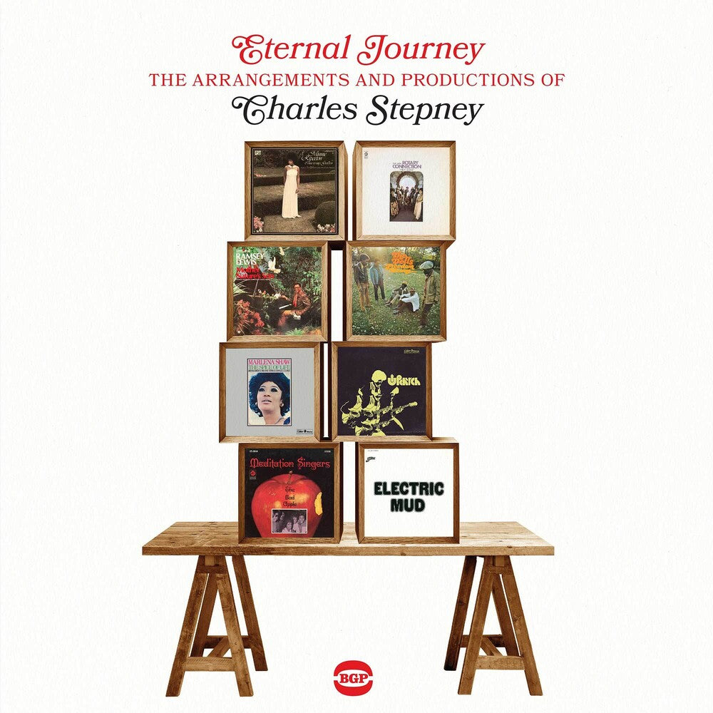 the album cover for Eternal Journey - Arrangements & Productions Of Charles Stepney (Uk)
