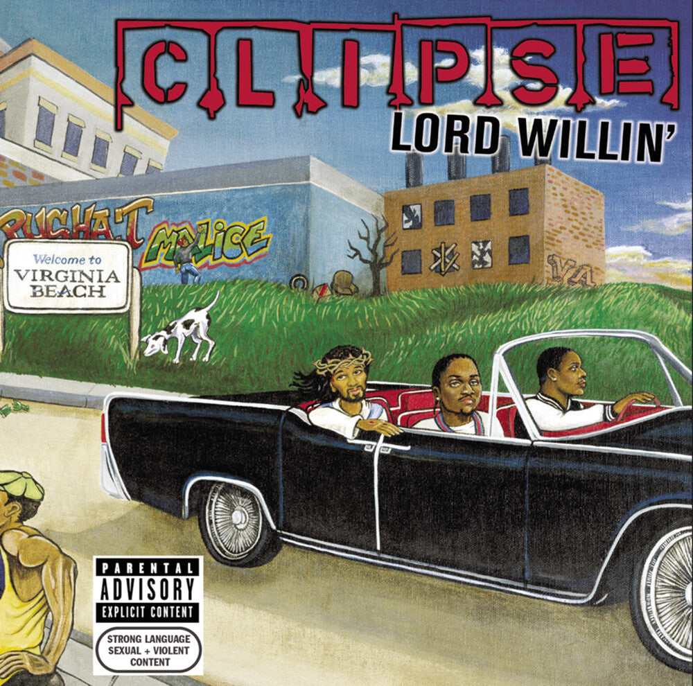 the album cover for Clipse - Lord Willin' [Silver]