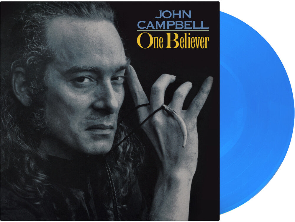 the album cover for John Campbell - One Believer (Blue) [Colored Vinyl] [Limited Edition] [180 Gram] (Hol)