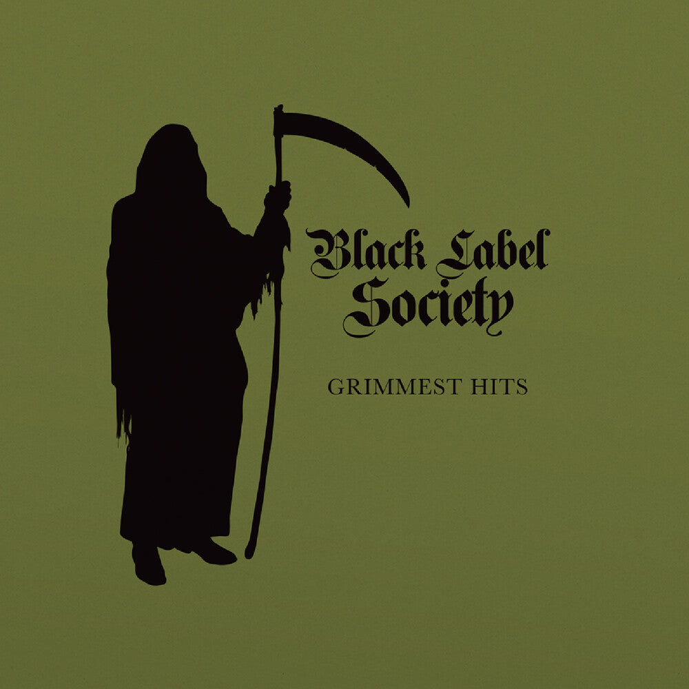 the album cover for Black Label Society - Grimmest Hits [Forest Green]