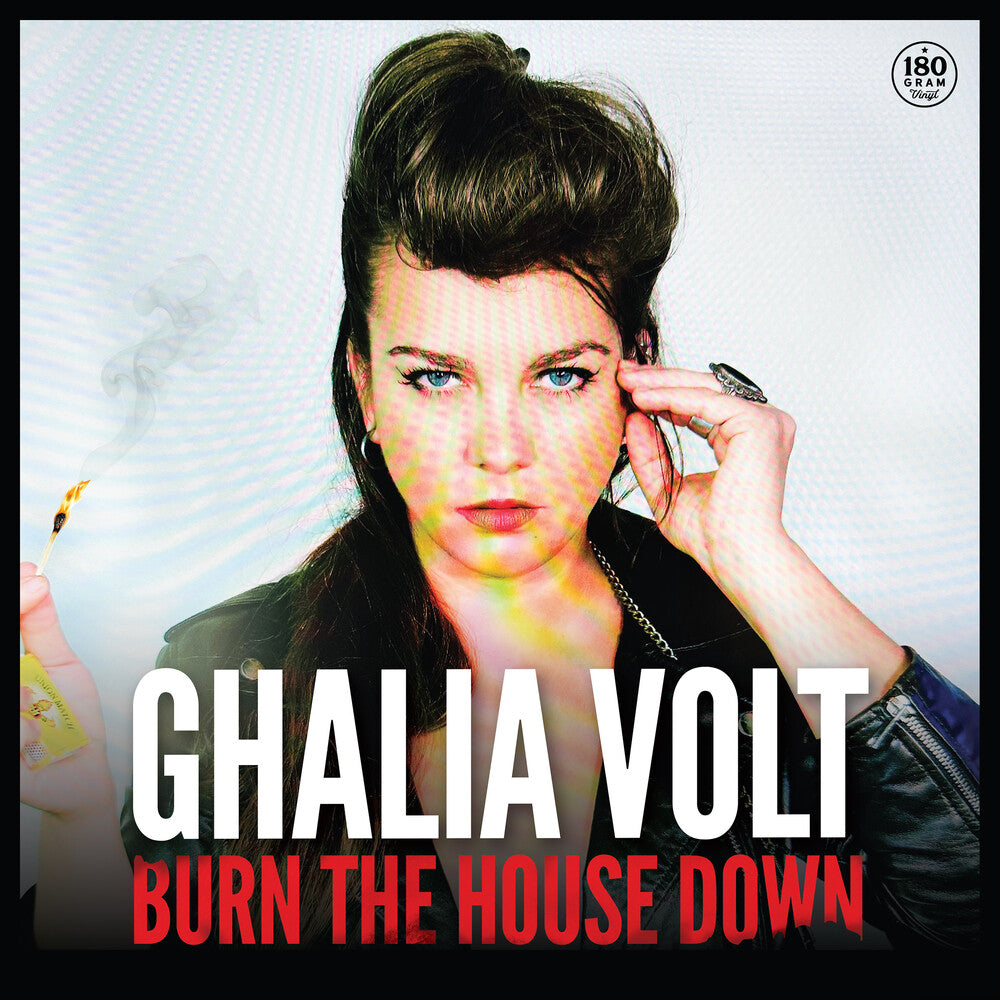 the album cover for Ghalia Volt - Burn The House Down