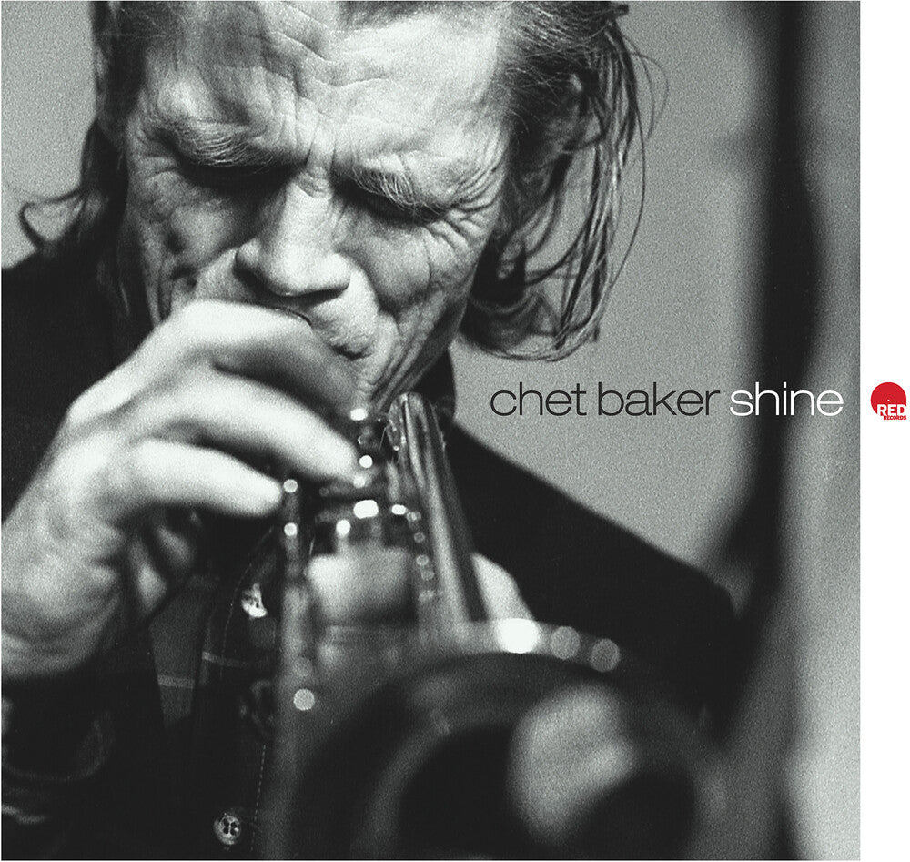 the album cover for Chet Baker - Shine [180 Gram]
