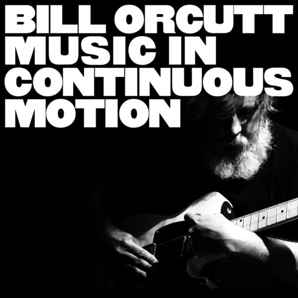 the album cover for Bill Orcutt - Music In Continuous Motion