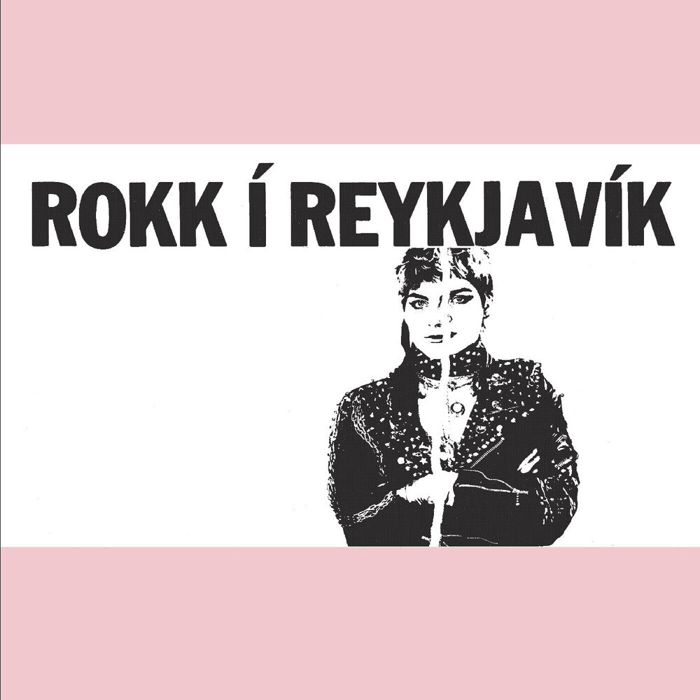 the album cover for Various Artists - Rokk I Reykjavik - Pink [Colored Vinyl] (Pnk)