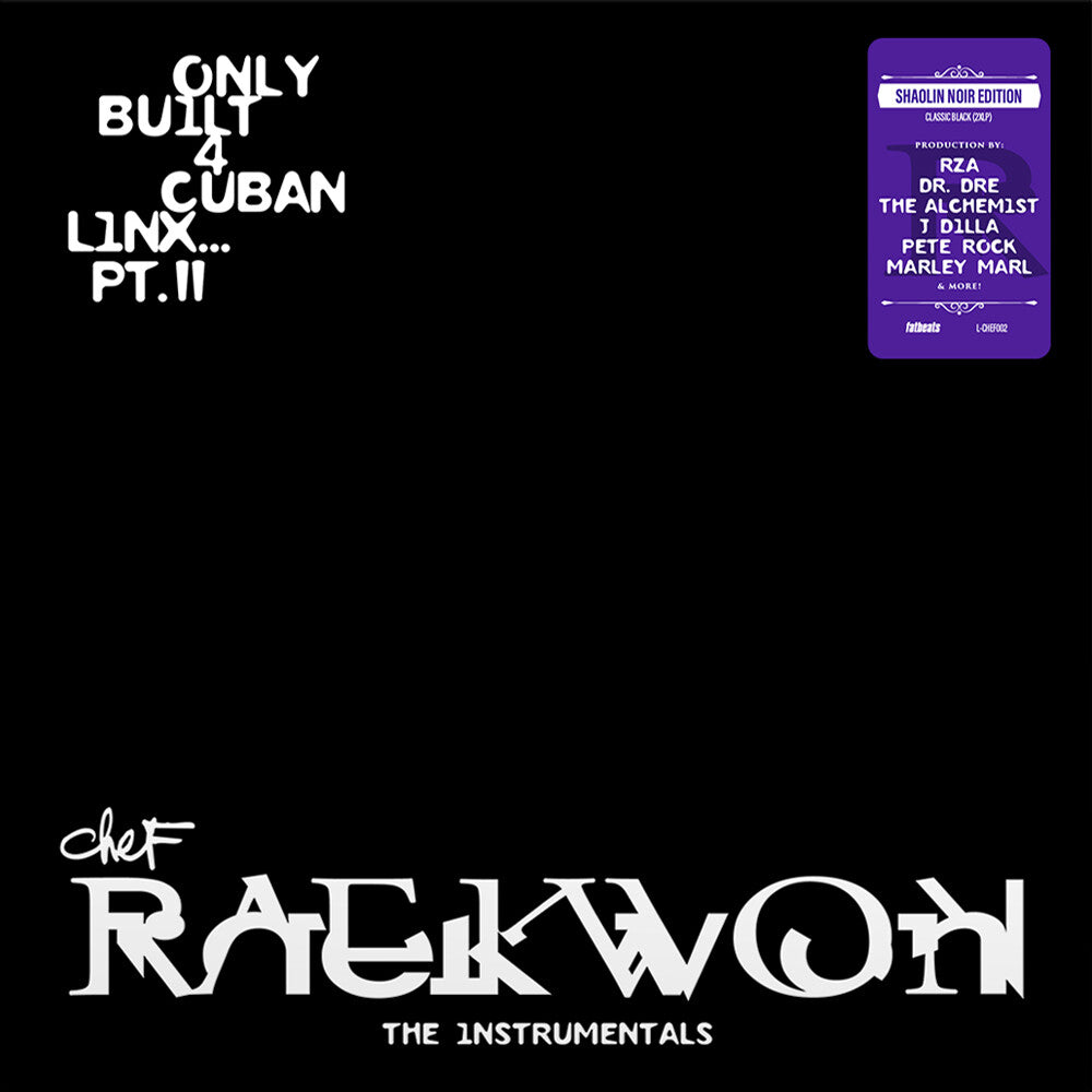 the album cover for Raekwon - Only Built 4 Cuban Linx... Pt. II - THE INSTRUMENTALS, Shaolin Noir Edition