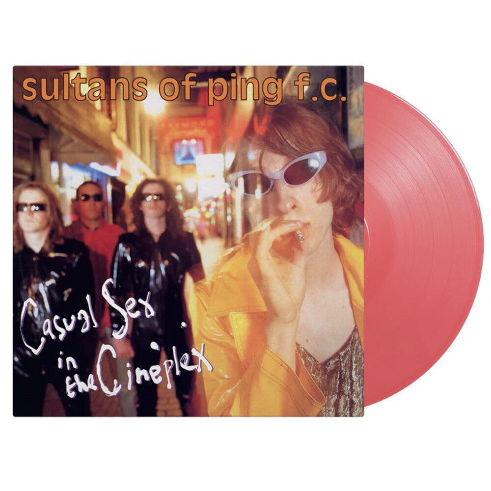 the album cover for Sultans Of Ping F.C. - Casual Sex In The Cineplex [Colored Vinyl] [Limited Edition] [180 Gram]