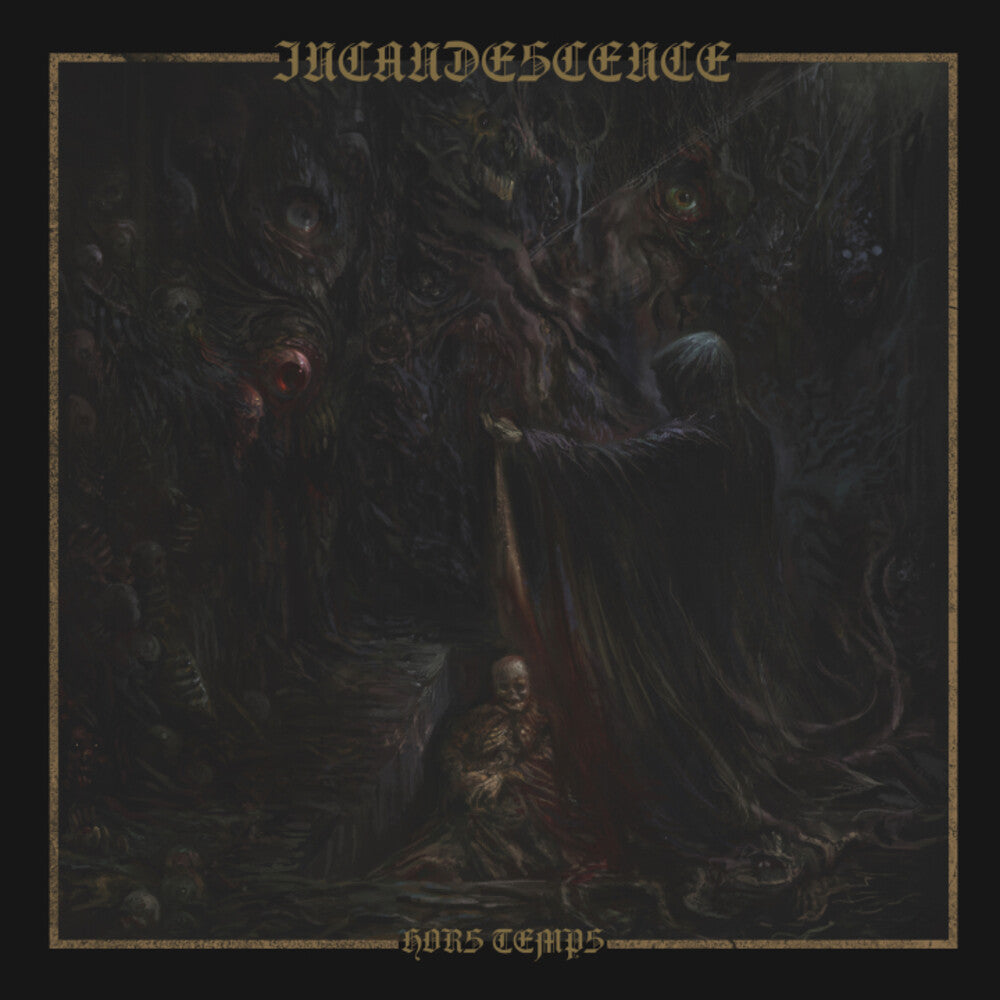 the album cover for Incandescence - Hors Temps - Limited Deceptions Lp [Limited Edition] (Uk)