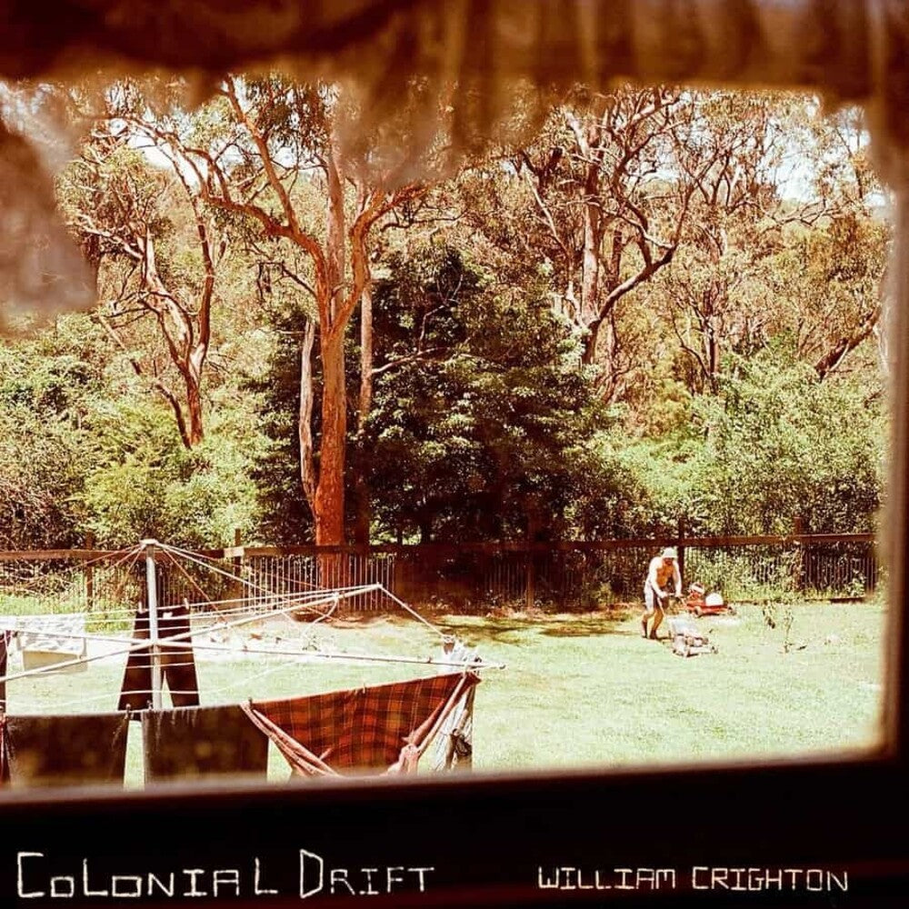 the album cover for William Crighton - Colonial Drift (Aus)