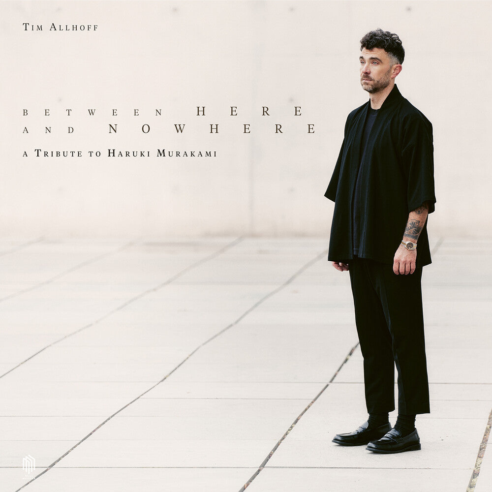 the album cover for Tim Allhoff - Between Here & Nowhere