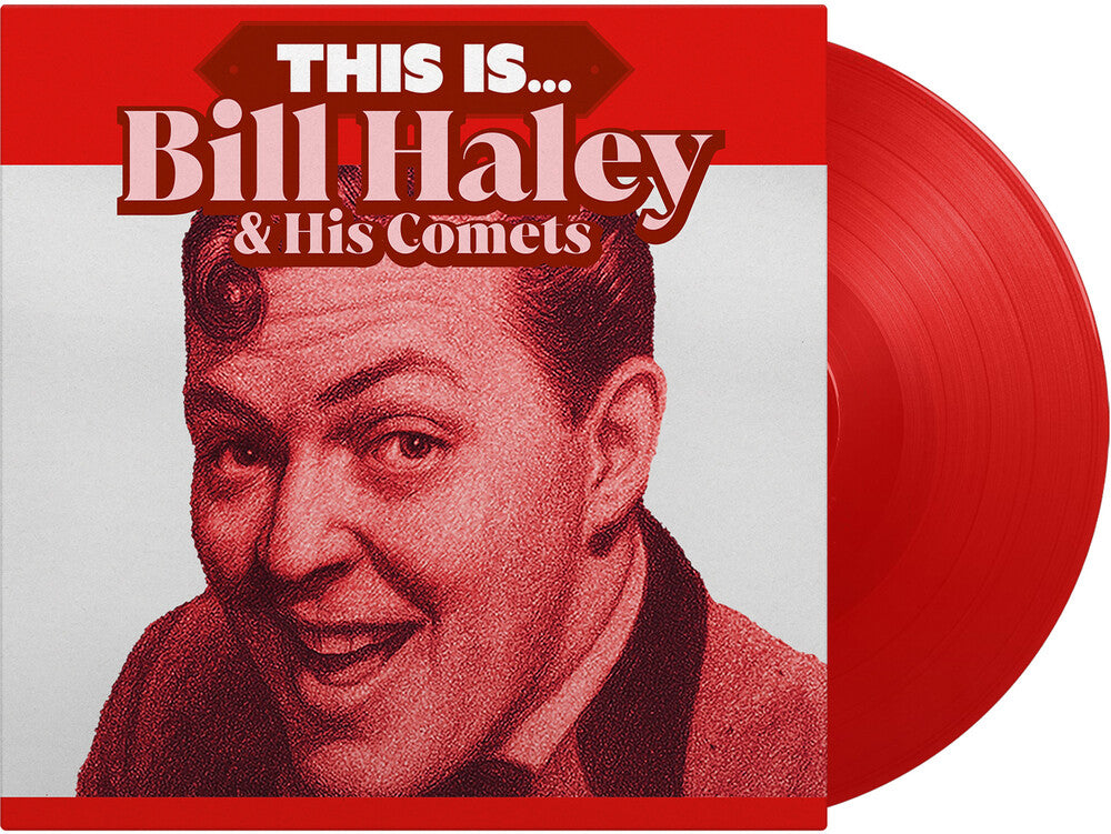 the album cover for Bill Haley  & His Comets - This Is - Ltd 180gm Red Vinyl [Colored Vinyl] [Limited Edition] [180 Gram]