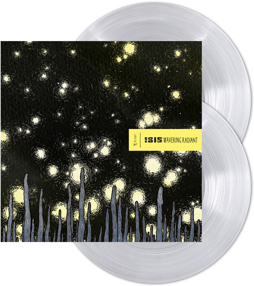 the album cover for Isis - Wavering Radiant [Indie Exclusive Ultra Clear Vinyl]