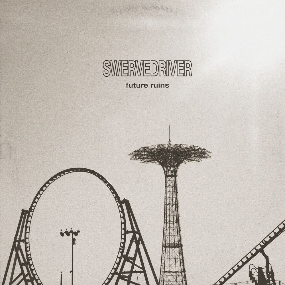 the album cover for Swervedriver - Future Ruins [Baby Blue]