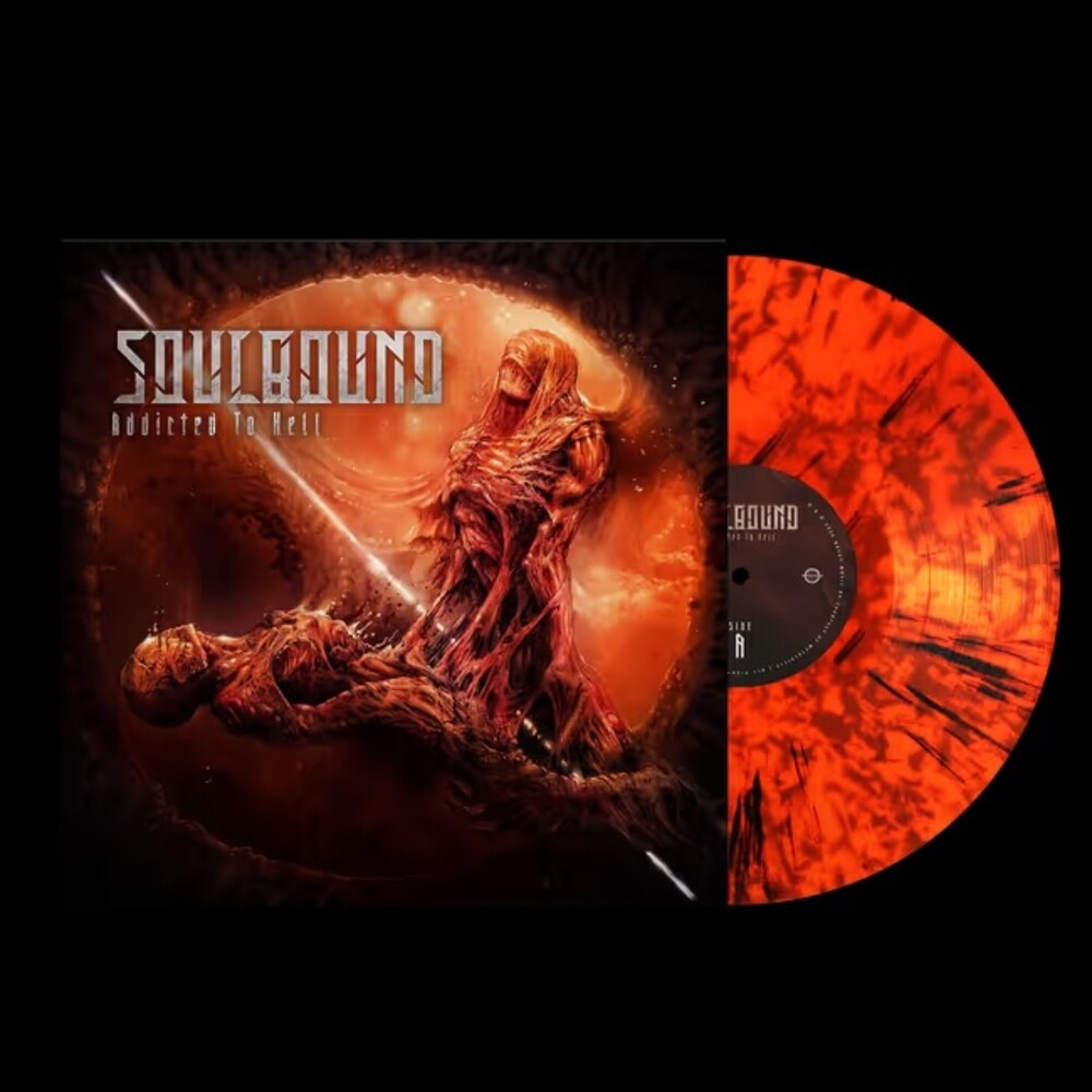the album cover for Soulbound - Addicted To Hell [Reissue]