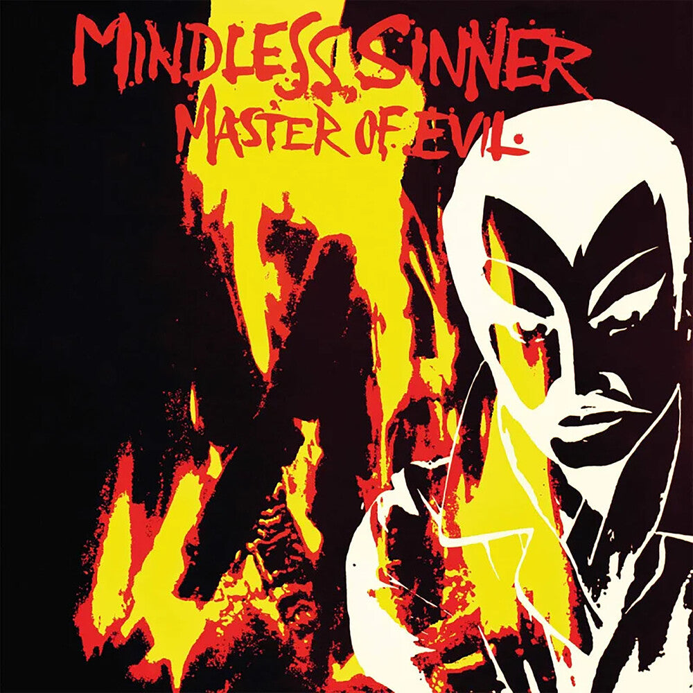 the album cover for Mindless Sinner - Master Of Evil [Colored Vinyl] (Post) [Reissue] (Spla)