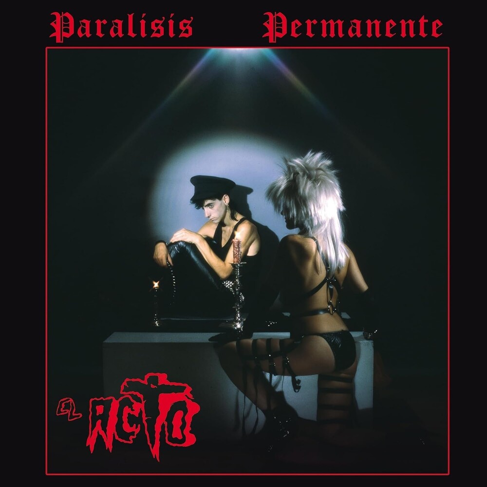 the album cover for Paralisis Permanente - El Acto - Transparent Red Vinyl [Clear Vinyl] (Red) (Spa)