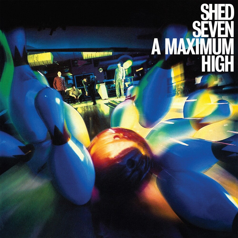 the album cover for Shed Seven - Maximum High