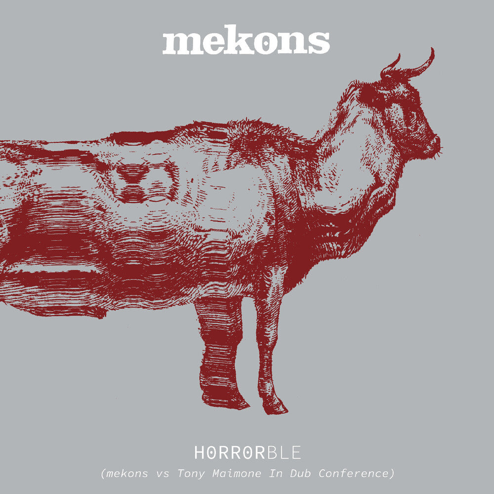 the album cover for Mekons - Horrorble - Mekons Vs Tony Maimone In Dub [Colored Vinyl]